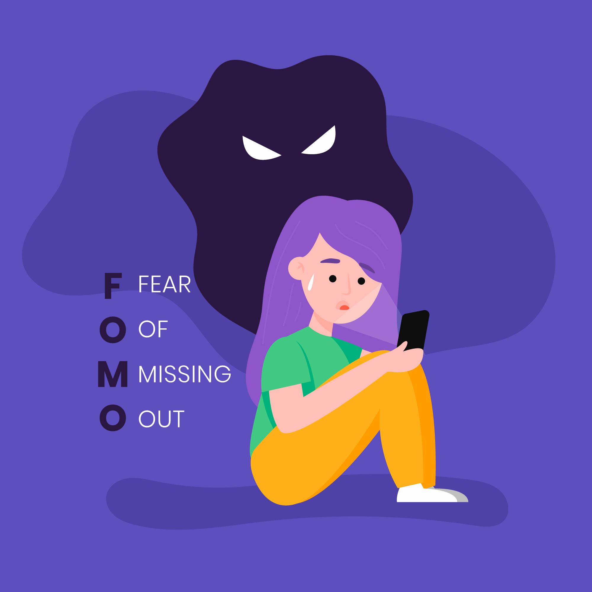 Fear of Missing Out – FOMO