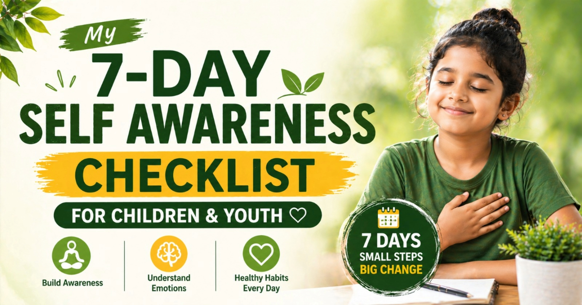 Self awareness for children 7 day checklist daily practice for youth mindfulness and emotional development